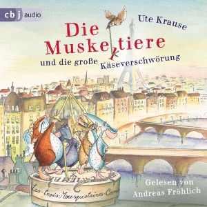 Die Muskeltiere und die große Käseverschwörung Hörbuch