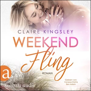 Weekend Fling Hörbuch