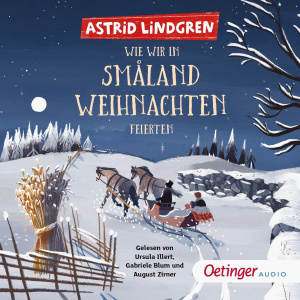 Wie wir in Smaland Weihnachten feierten Hörbuch