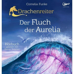 Drachenreiter 3 - Der Fluch der Aurelia Hörbuch