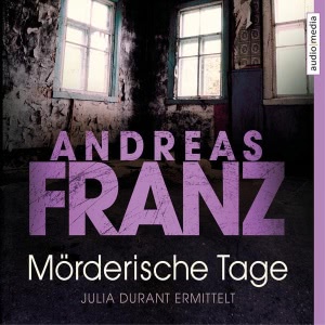 Julia Durant, Folge 11: Mörderische Tage Hörbuch