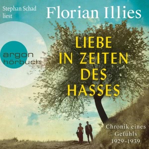 Liebe in Zeiten des Hasses Hörbuch