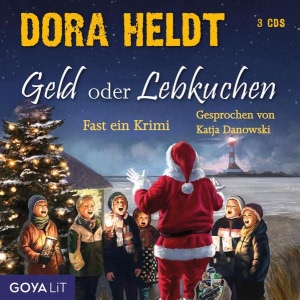 Geld oder Lebkuchen Hörbuch