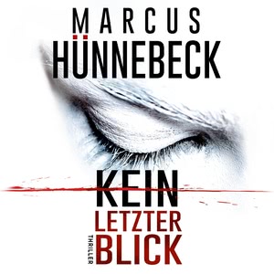 Kein letzter Blick Hörbuch