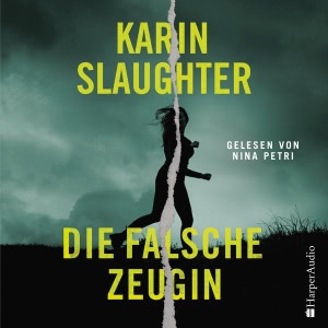 Die falsche Zeugin Hörbuch