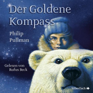 Der goldene Kompass - Das Hörspiel Hörbuch