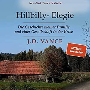 Hillbilly-Elegie Hörbuch