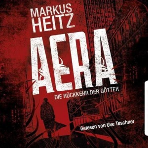 Aera: Die Rückkehr der Götter Hörbuch