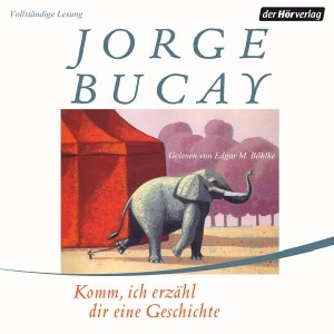 Komm, ich erzähl dir eine Geschichte Hörbuch