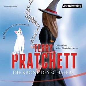 Die Krone des Schäfers. Ein Märchen von der Scheibenwelt Hörbuch