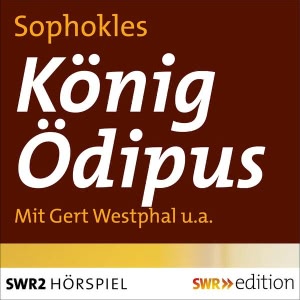König Ödipus Hörbuch
