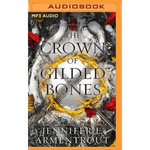 The Crown of Gilded Bones Hörbuch