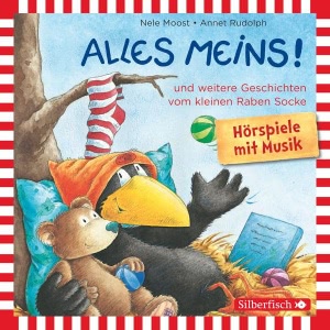 Alles meins! und weitere Geschichten vom kleinen Raben Socke Hörbuch