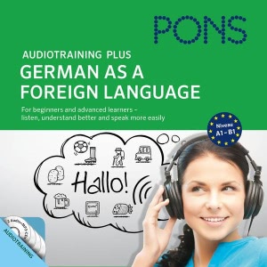 Audiotraining Plus - German as a foreign language Hörbuch