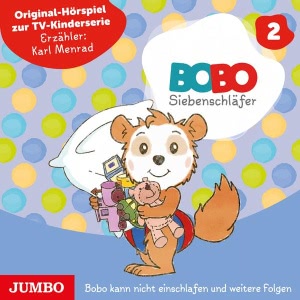 Bobo Siebenschläfer, Folge 2: Bobo kann nicht einschlafen und weitere Folgen Hörbuch