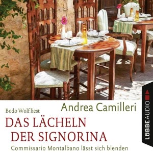 Das Lächeln der Signorina - Commissario Montalbano lässt sich blenden Hörbuch