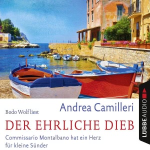Der ehrliche Dieb - Commissario Montalbano hat ein Herz für kleine Sünder Hörbuch