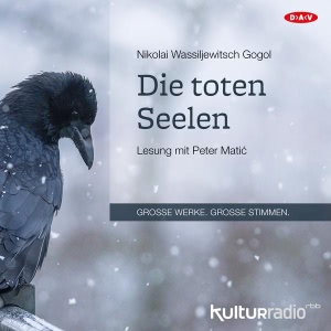 Die toten Seelen Hörbuch