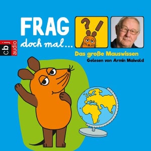 Das große Mauswissen Hörbuch