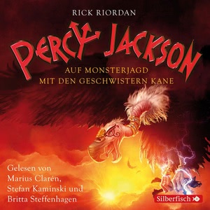 Percy Jackson und die Geschwister Kane, Folge 1: Auf Monsterjagd mit den Geschwistern Kane Hörbuch