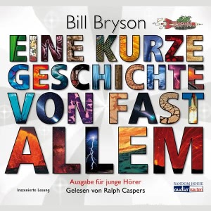 Eine kurze Geschichte von fast allem Hörbuch