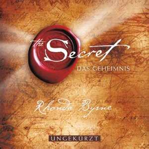 The Secret - Das Geheimnis Hörbuch