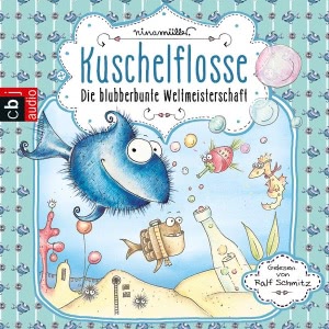 Die blubberbunte Weltmeisterschaft Hörbuch
