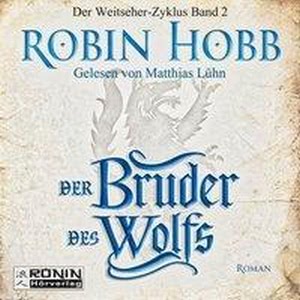 Der Bruder des Wolfs Hörbuch