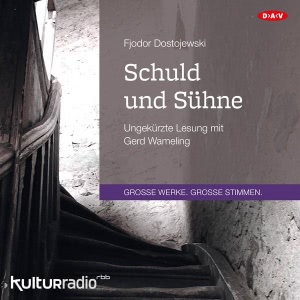 Schuld und Sühne Hörbuch
