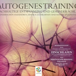 Autogenes Training: Nachhaltige Entspannung und gesunder Schlaf Hörbuch