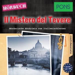 ll Mistero del Tevere (PONS Hörkrimi Italienisch): Mörderische Hörkrimis zum Italienischlernen Hörbuch