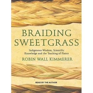 Braiding Sweetgrass Hörbuch