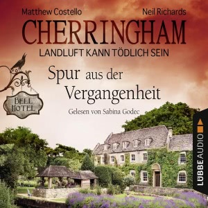Cherringham - Landluft kann tödlich sein, Folge 19: Spur aus der Vergangenheit Hörbuch