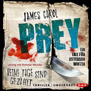 Prey: Deine Tage sind gezählt Hörbuch