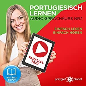 Portugiesisch Lernen: Einfach Lesen, Einfach Hören Hörbuch