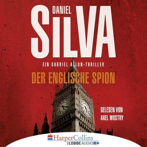 Gabriel Allon, Folge 15: Der englische Spion Hörbuch