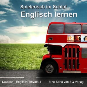 Englisch lernen - Spielerisch im Schlaf Hörbuch