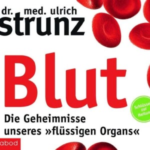 Blut - Die Geheimnisse unseres 