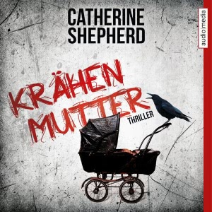 Krähenmutter Hörbuch