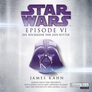 Star Wars Episode, Folge 6: Die Rückkehr der Jedi-Ritter Hörbuch