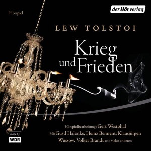 Krieg und Frieden Hörbuch