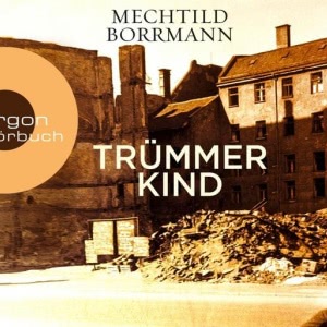 Trümmerkind Hörbuch