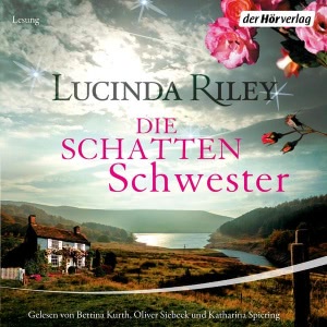 Die sieben Schwestern, Folge 3: Die Schattenschwester Hörbuch