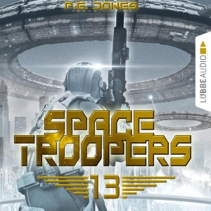 Space Troopers, Folge 13: Sturmfront Hörbuch