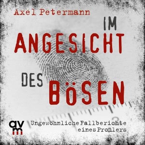 Im Angesicht des Bösen Hörbuch