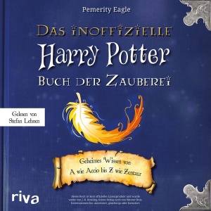 Das inoffizielle Harry-Potter-Buch der Zauberei Hörbuch