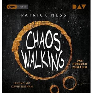Chaos Walking. Das Hörbuch zum Film Hörbuch