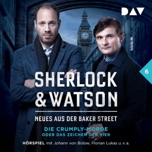 Sherlock & Watson - Neues aus der Baker Street Hörbuch