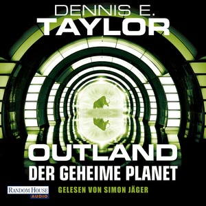 Outland - Der geheime Planet Hörbuch
