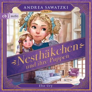 Nesthäkchen und ihre Puppen Hörbuch